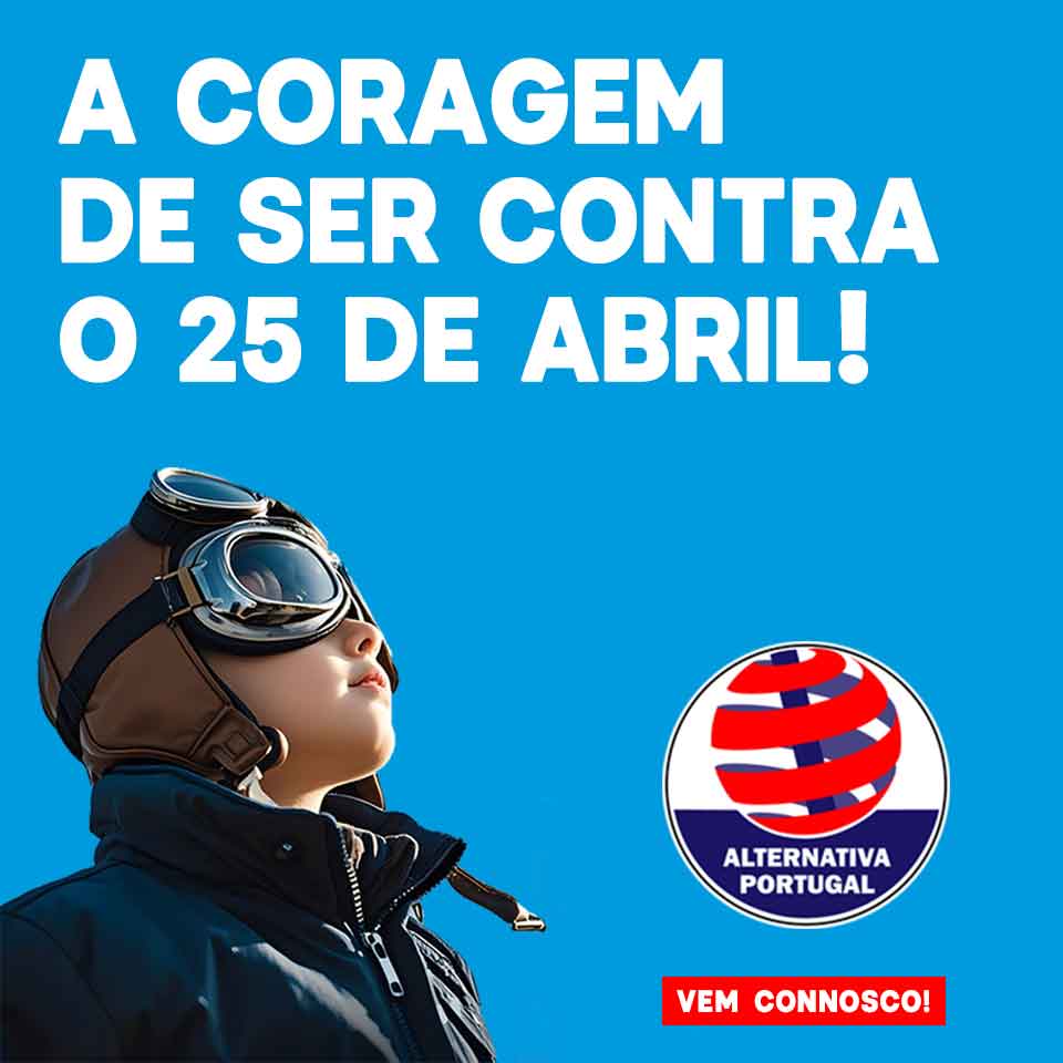 A Coragem de ser contra o 25 de Abril! A Coragem de ser contra o 25 de Abril!